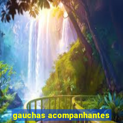 gauchas acompanhantes